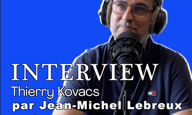 Interview Thierry Kovacs