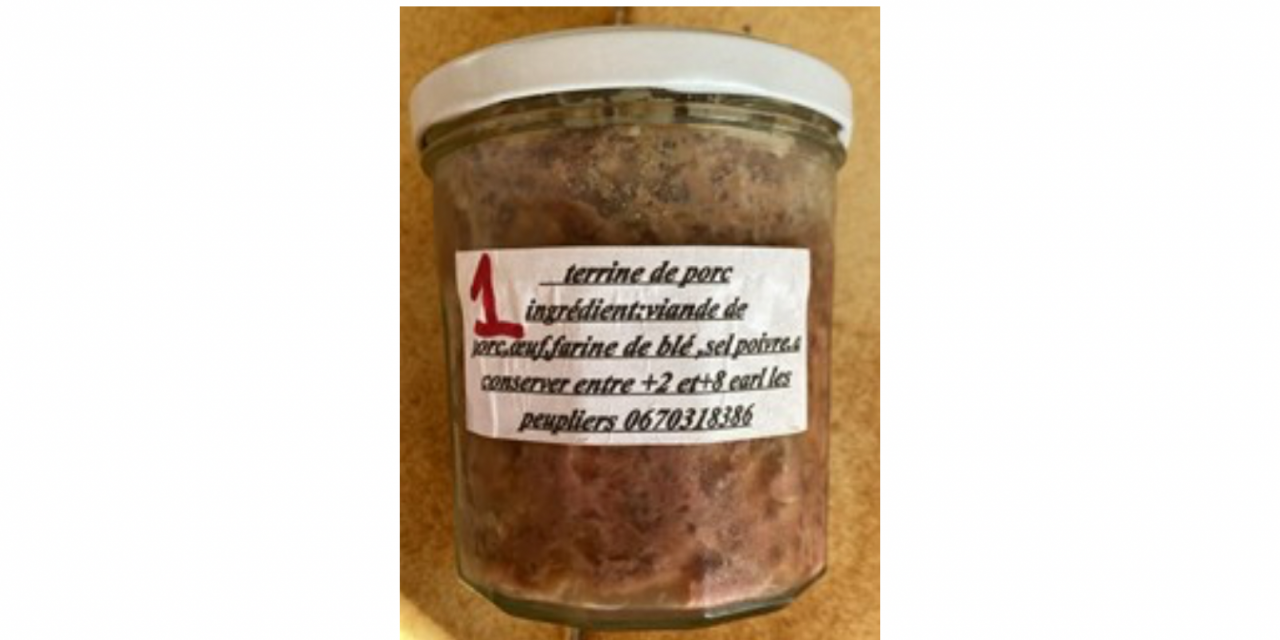 Un cas avéré de botulisme : retrait et rappel de conserves fermières de terrine de porc produites dans le Nord-Isère.